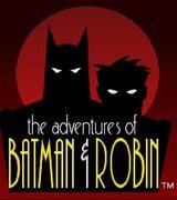 Adventures of Batman And Robin, The