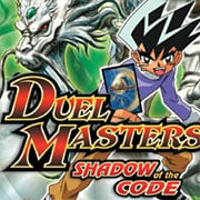 Duel Masters : Shadow Of The Code